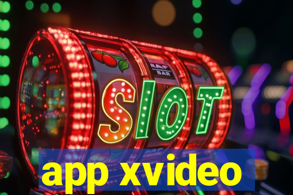 app xvideo